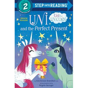 Uni and the Perfect Present (Uni the Unicorn)-Amy Krouse Rosenthal