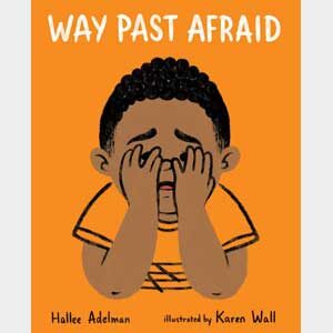 Way Past Afraid-Hallee Adelman-Autographed