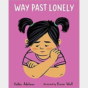 Way Past Lonely-Hallee Adelman-Autographed