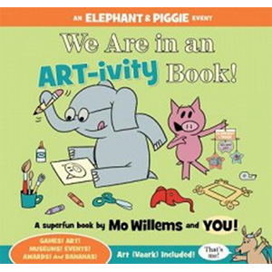 We Are in an Art-ivity Book-Mo Willems