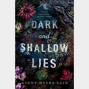 Dark and Shallow Lies-Ginny Myers Sain