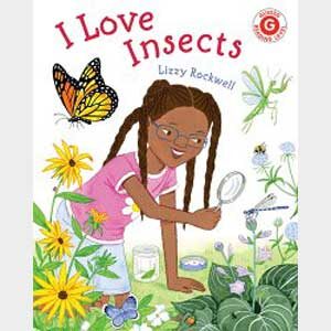 I Love Insects-lizzy rockwell