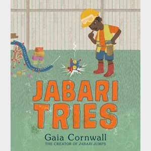 Jabari Tries (hardcover)-gaia cornwall