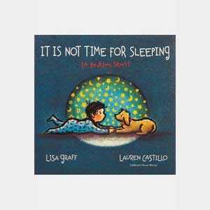 It is Not Time for Sleeping-Lisa Graff (Hardcover)