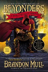 A World Without Heroes, 1-Brandon Mull