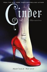 Cinder: Book One of the Lunar Chronicles-Marissa Meyer