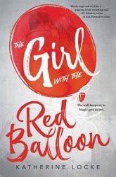 The Girl with the Red Balloon, 1-Katherine Locke