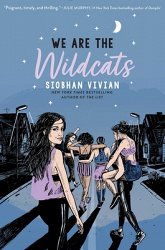 We Are the Wildcats-Siobhan Vivian