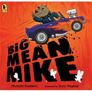 Big Mean Mike-Michelle, Knudsen