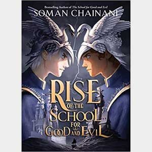Rise of the School for Good and Evil-Soman Chainani (School Event)