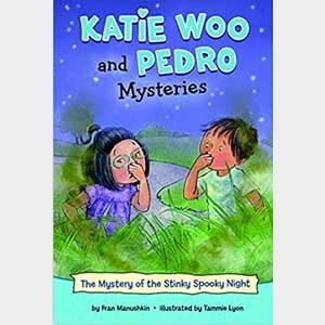 The Mystery of the Stinky, Spooky Night (Katie Woo and Pedro Mysteries)