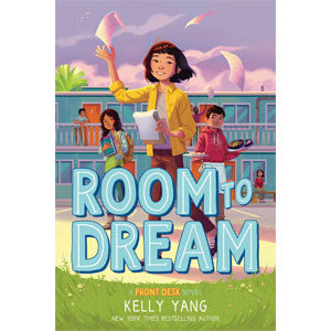 Room to Dream-Kelly Yang (FD #3) (BRMSBC)