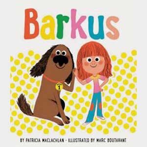 Barkus-Patricia MacLachlan
