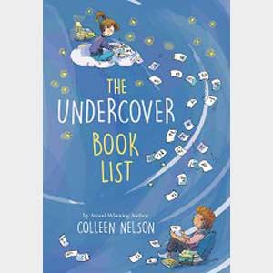 The Undercover Book List-Colleen Nelson