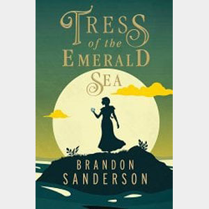 Tress of the Emerald Sea: A Cosmere Novel-Brandon Sanderson