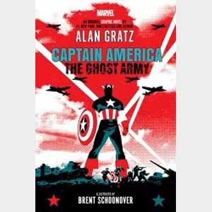 Captain Americal. The Ghost Army-Alan Gratz