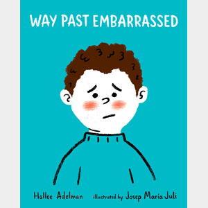 Way Past Embarrassed-Hallee Adelman-Autographed