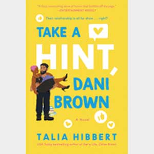 February <br>Take a Hint, Dani Brown-Talia Hibbert<br>(OCIYN Donation)