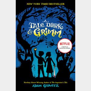 A Tale Dark and Grimm-Adam Gidwitz (Wayne Elementary)