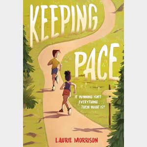 Keeping Pace-Laurie Morrison<br>Pre-Order-Shipping Date: April 10, 2024