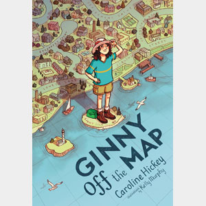 Ginny Off the Map-Caroline Hickey (Authors at CBW)