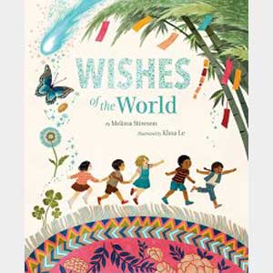 Wishes of the World-Melissa Stiveson and Khoa Le