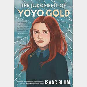 The Judgment of Yoyo Gold-Isaac Blum (CBW)<br>Release Date: Oct 15, 2024