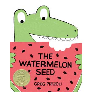 The Watermelon Seed-Greg Pizzoli<br>Hardcover<br>(Easttown Library)