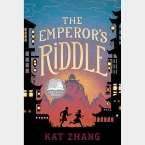 The Emperor's Riddle-Kat Zhang <br>Paperback (Radnor-SS, 4-5)