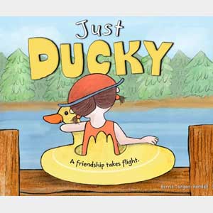 Just Ducky-<br>Berrie Torgan-Randall <br>Hardcover <br>Autographed
