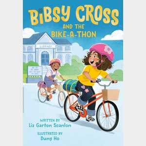 Bibsy Cross and the Bike-A-Thon <br>Liz Garton Scanlon <br>Paperback <br>(Penn Wynne)