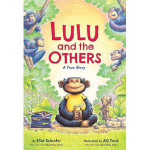 Lulu and the Others: A True Story <br>Eliot Schrefer <br>Hardcover <br>(Penn Wood)