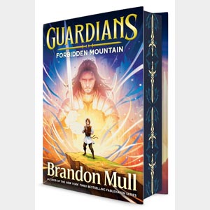 Guardians: Forbidden Mountain <br>Brandon Mull <br>Hardcover <br>(CBW)