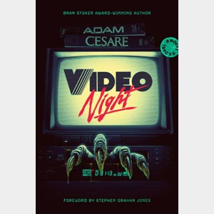 Video Night <br>Adam Cesare<br>Paperback <br>Autographed <br>Ship Date: October, 2026
