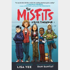 A Royal Conundrum (The Misfits)<br>Lisa Yee<br>and<br>Dan Santat<br>Paperback <br>(Wayne-SS, 4-5)