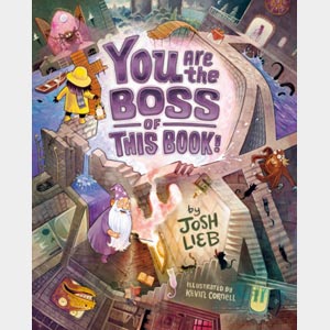 You Are The Boss of this Book <br>Illustrated by Kevin Cornell <br>Ages 5-9 <br>Event Date: Nov. 14, 2026 <br>(CBW)
