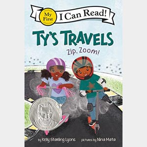 Ty’s Travels: Zip, Zoom <br>Kelly Starling Lyon <br>Paperback <br>Ages 4-8 <br>(Gladwyne)