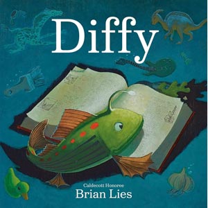 Diffy <br>Brian Lies<br>Hardcover <br>(The Gateway School)