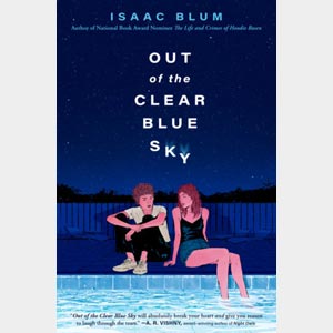 Out of The Clear Blue Sky <br>Isaac Blum <br>Hardcover <br>Autographed <br> Event Date: Nov. 18, 2026